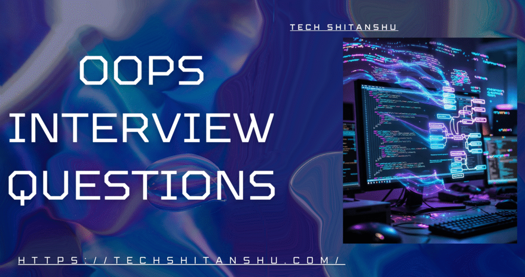 oops interview questions